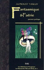 Fantasmique & Farie