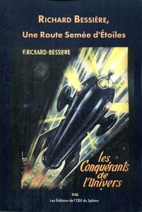 Richard Bessire, une route seme d'toiles