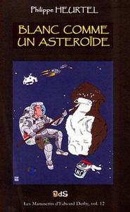 Blanc comme un astrode