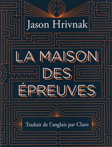 La Maison des preuves