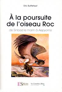  la poursuite de l'oiseau Roc