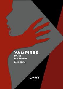 Vampires - tome 2