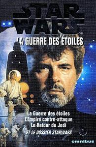 La Guerre des toiles : La trilogie fondatrice