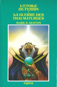 L'toile de Ferrin / La Guerre des Thaumaturges
