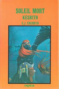 Soleil mort : Kesrith