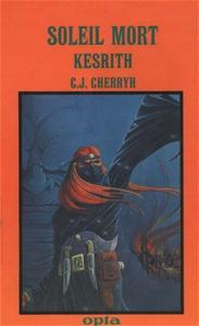 Soleil mort : Kesrith