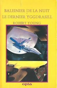 Baleinier de la nuit / Le Dernier Yggdrasill
