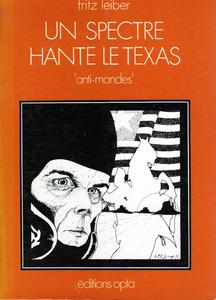Un spectre hante le Texas