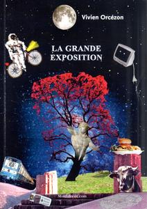 La Grande exposition