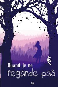 Quand je ne regarde pas