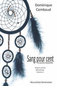 Sang pour cent et autres nouvelles