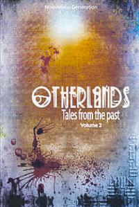 Otherlands - Tales from the past - Volume 2