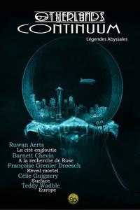 Otherlands Continuum - volume 5 : Spcial Salon Fantastique 2016 - Lgendes Abyssales