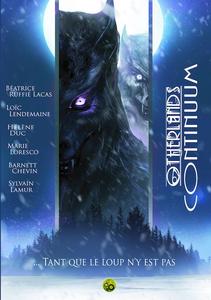 Otherlands Continuum - volume 6 : ... Tant que le loup n'y est pas