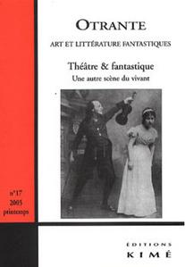 Otrante n 17 : Thtre & Fantastique