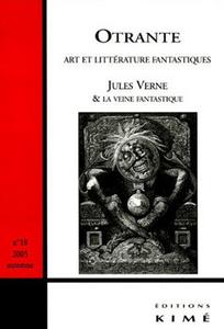 Otrante n 18 : Jules Verne et la veine fantastique