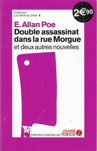 Double assassinat dans la rue Morgue et deux autres nouvelles