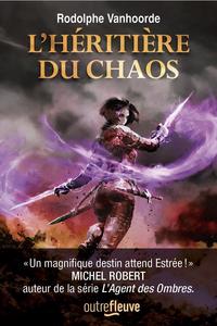 L'Hritire du chaos