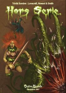 OutreMonde - hors-srie n 2 : Trinit Sombre : Lovecraft, Howard & Smith