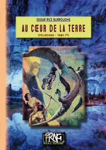 Au cur de la Terre