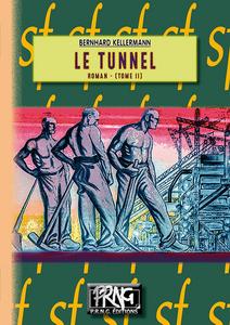 Le Tunnel - II