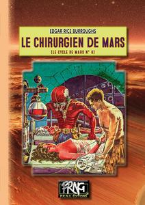 Le Chirurgien de Mars