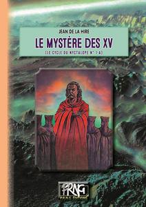 Le Mystre des XV