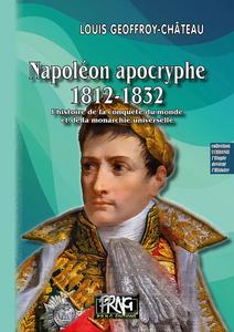 Napolon apocryphe 1812-1832