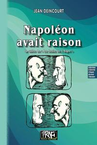 Napolon avait raison
