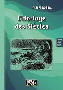 L'Horloge des sicles