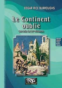 Le Continent oubli (Au-del du 30e Mridien)