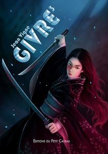 Givre - Tome 3