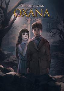 Oxana, l'intgrale