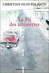 Le Fil des kilomtres