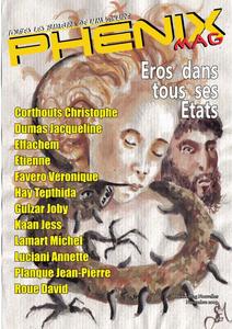 Phnix Mag Nouvelles H.S. 5 : Eros dans tous ses tats
