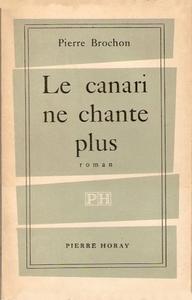 Le Canari ne chante plus