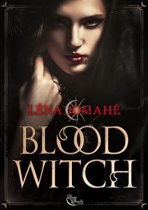 Blood Witch - Tome 2