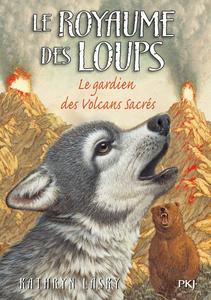 Le Gardien des volcans sacrs