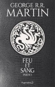 Feu et sang - partie 1