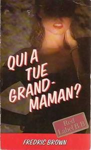 Qui a tu grand-maman ?
