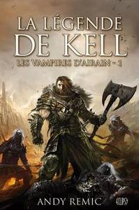 La Lgende de Kell