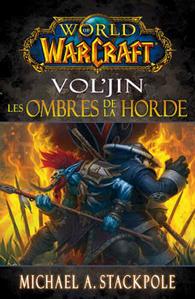 Vol'jin, Les Ombres de la Horde