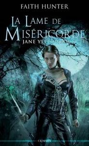 La Lame de Misricorde