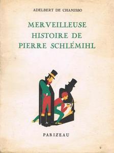 Merveilleuse histoire de Peter Schlemihl