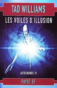 Les Voiles d'illusion