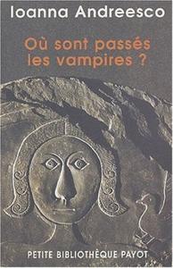 O sont passs les vampires ?
