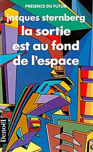 La Sortie est au fond de l'espace