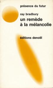 Un remde  la mlancolie