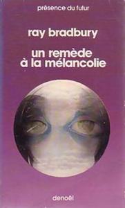 Un remde  la mlancolie