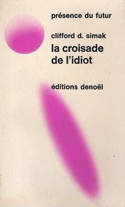 La Croisade de l'idiot
